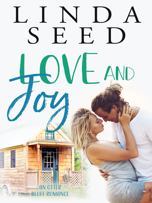 Title details for Love and Joy by Linda Seed - Available